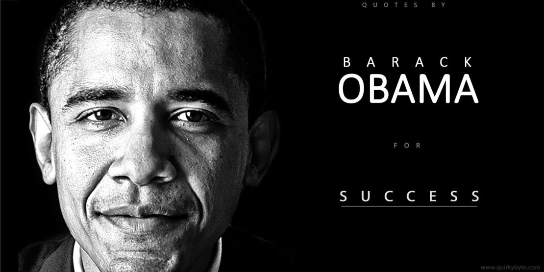 7 Inspirational Quotes by Barack Obama for Success - QuirkyByte