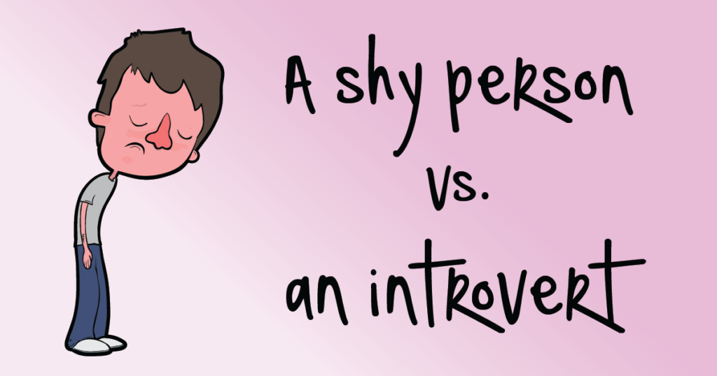 Introverts v/s Shy People: Learn The Difference - QuirkyByte