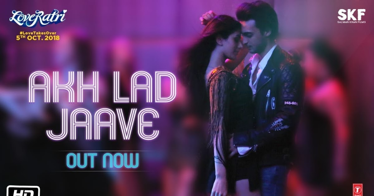 Akh Lad Jaave MP3 Song Download