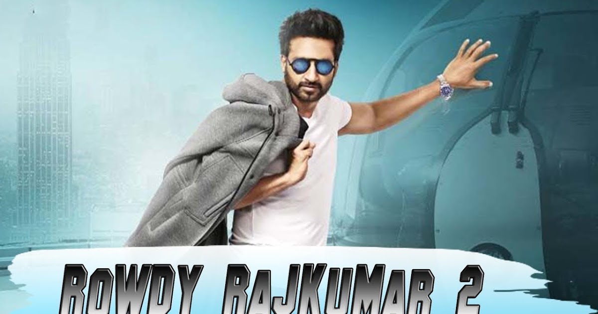 Rowdy Rajkumar 2 Full Movie In Hindi Dubbed