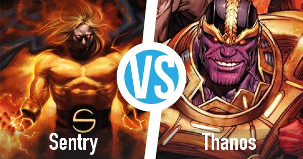 Sentry vs Thanos