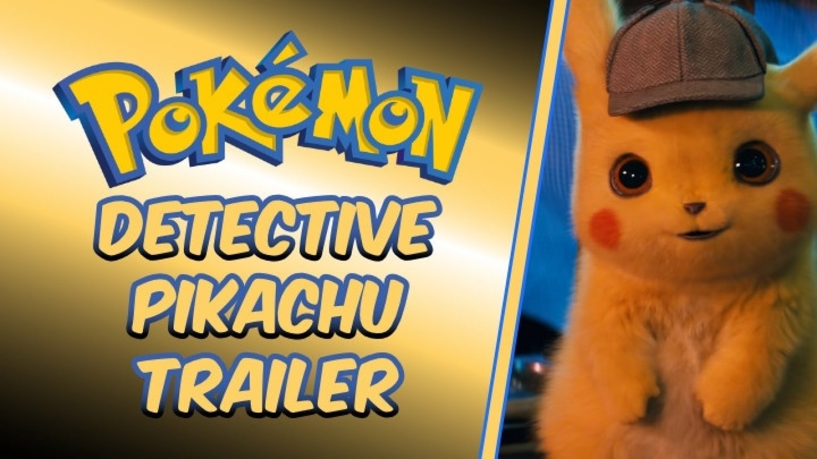 Detective Pikachu Trailer