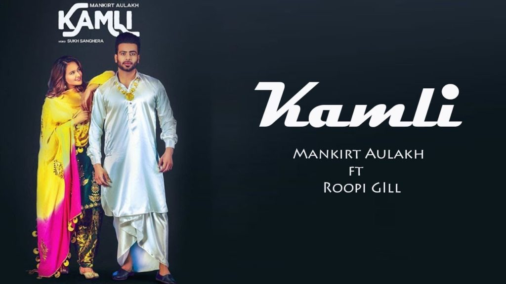 Kamli Punjabi Song Download