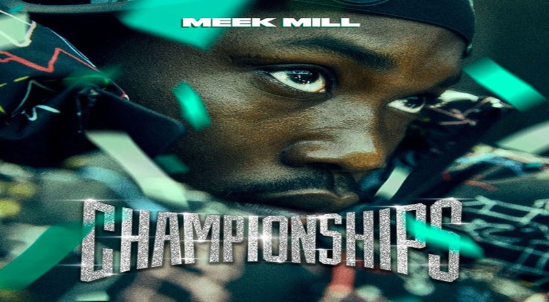 Meek Mill Championship Album Download