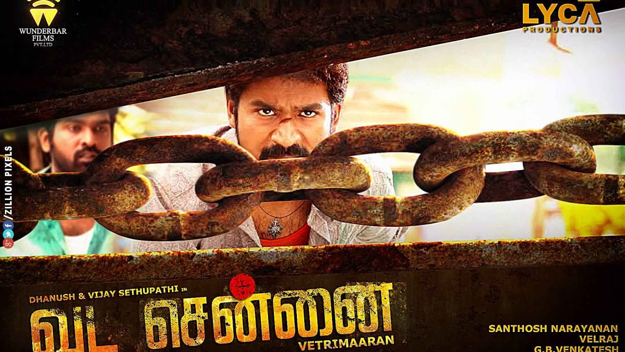 Vada Chennai Mp3 Songs Download