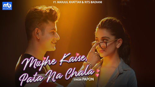 Mujhe Kaise Pata Na Chala Lyrics