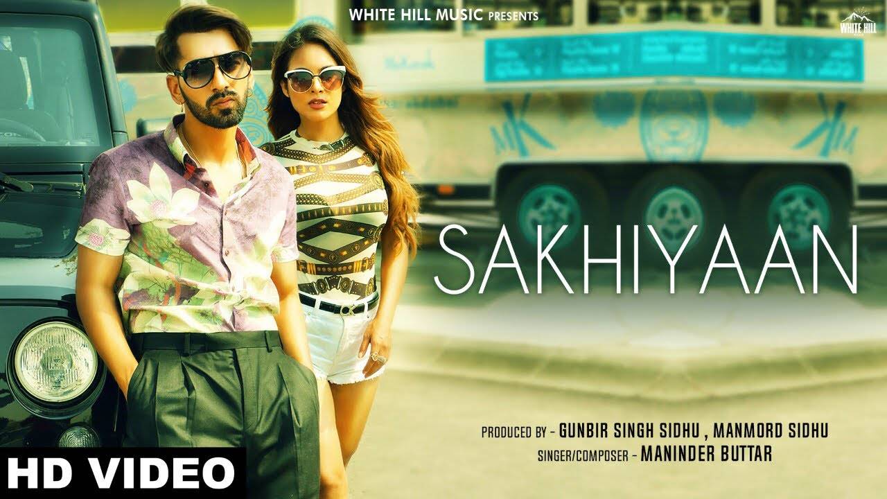 Sakhiyaan Mp4 Download