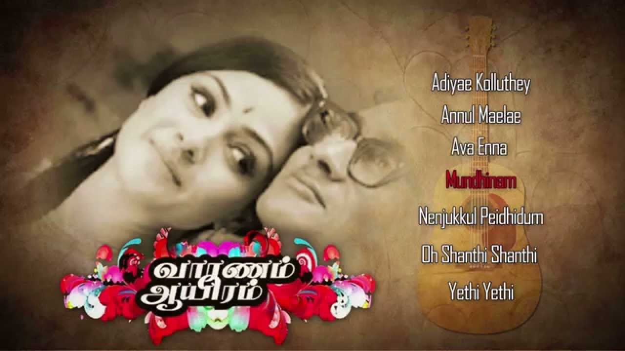 Vaaranam Aayiram Movie Songs Download