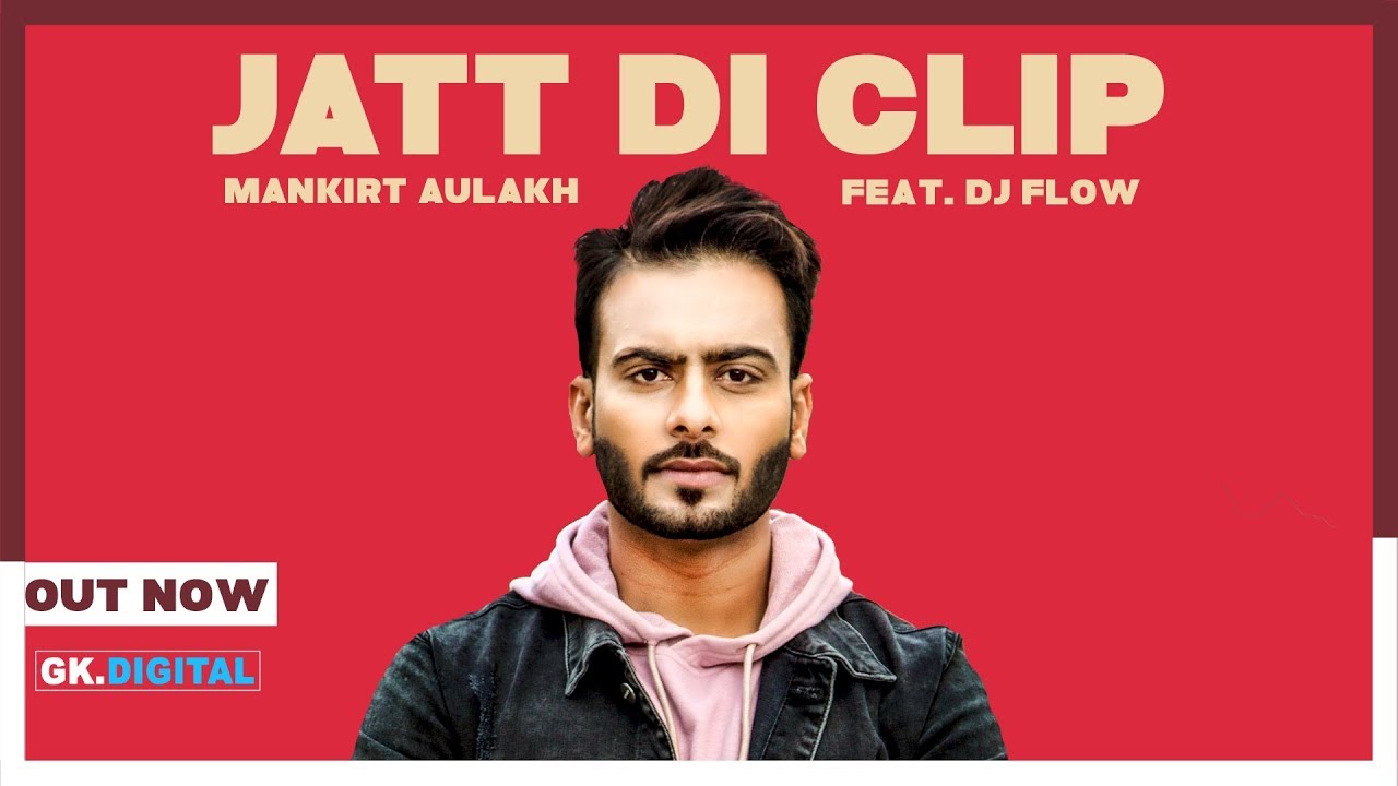 Jatt Di Clip 2 Song Download