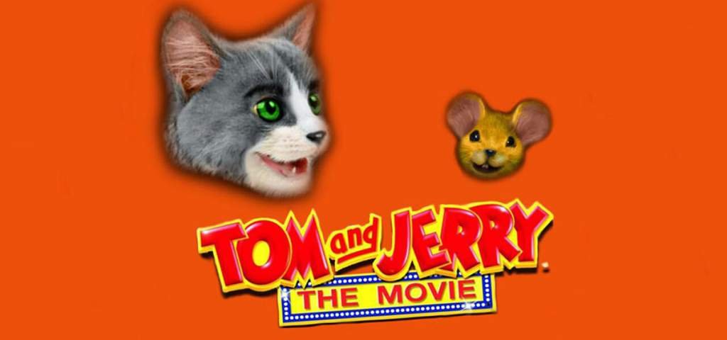 Tom and Jerry Live Action Movie