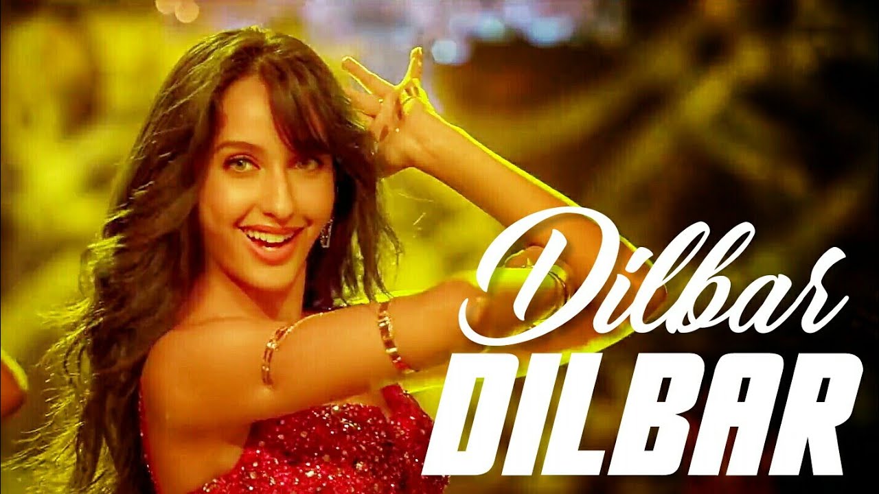 dilbar dilbar song download mp3goo
