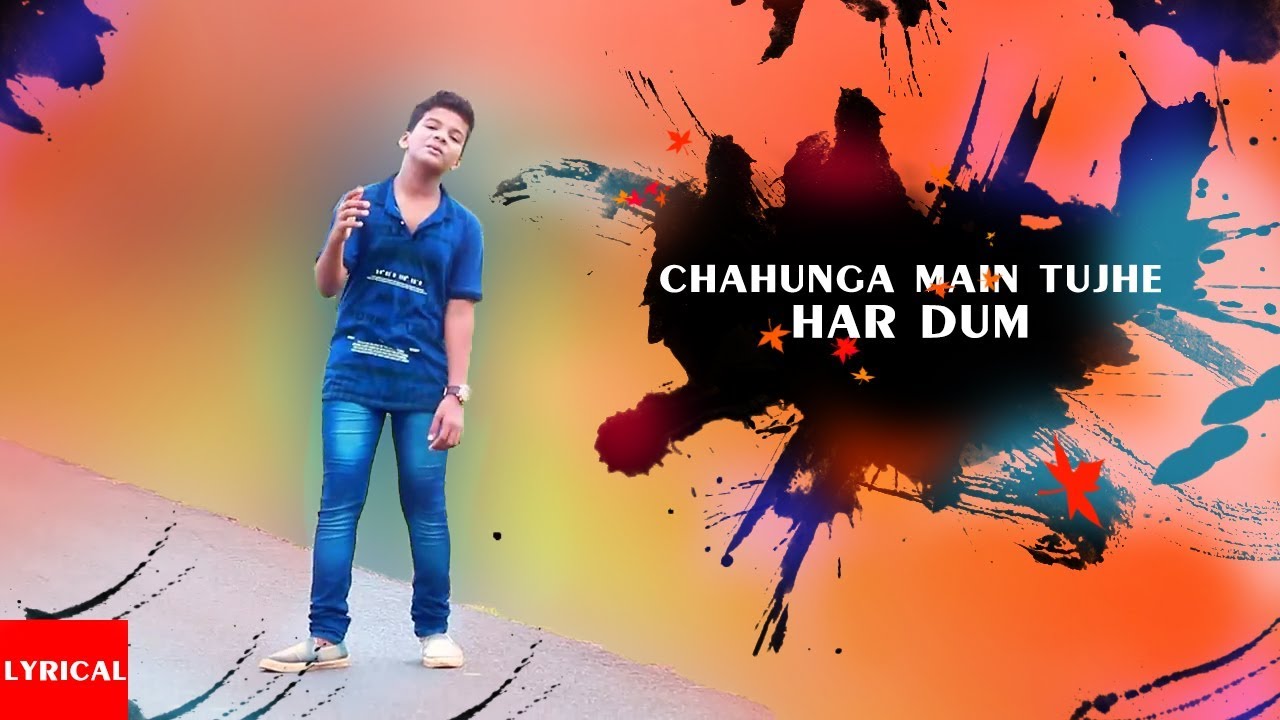 Chahunga Me Tujhe Hardam Mp3 Song Download
