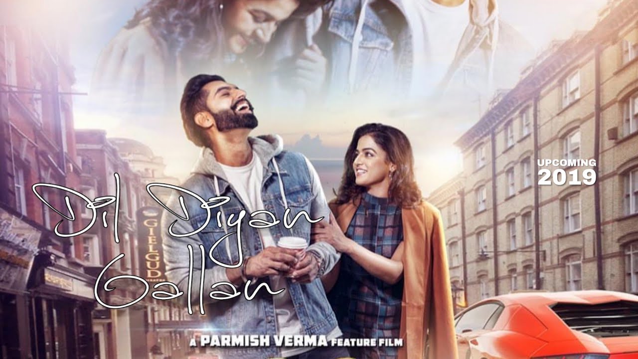 Dil Diyan Gallan Parmish Verma Mp3 Song Download