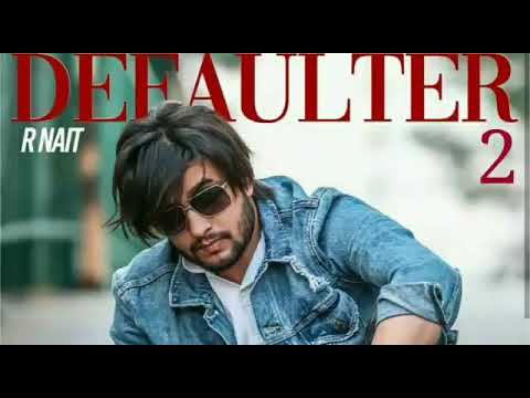 Defaulter 2 Mp3 Song Download Punjabi