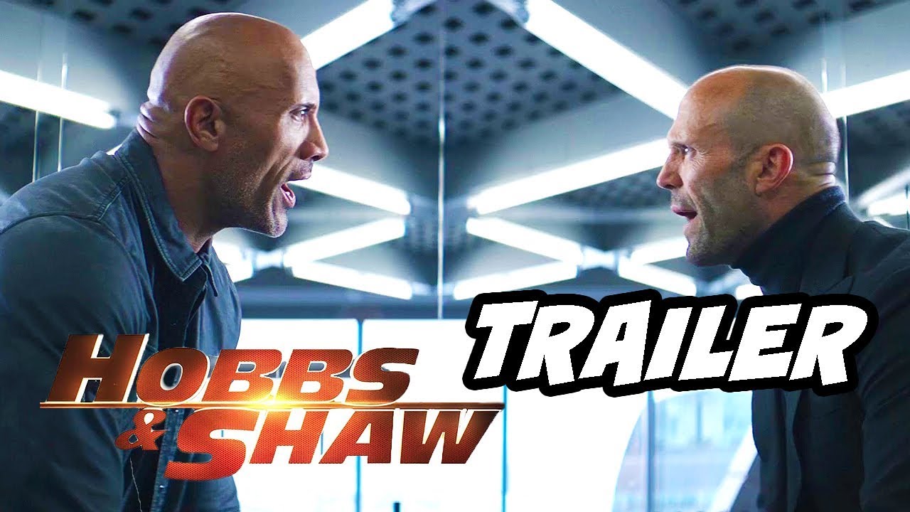 Hobbs & Shaw Trailer 2