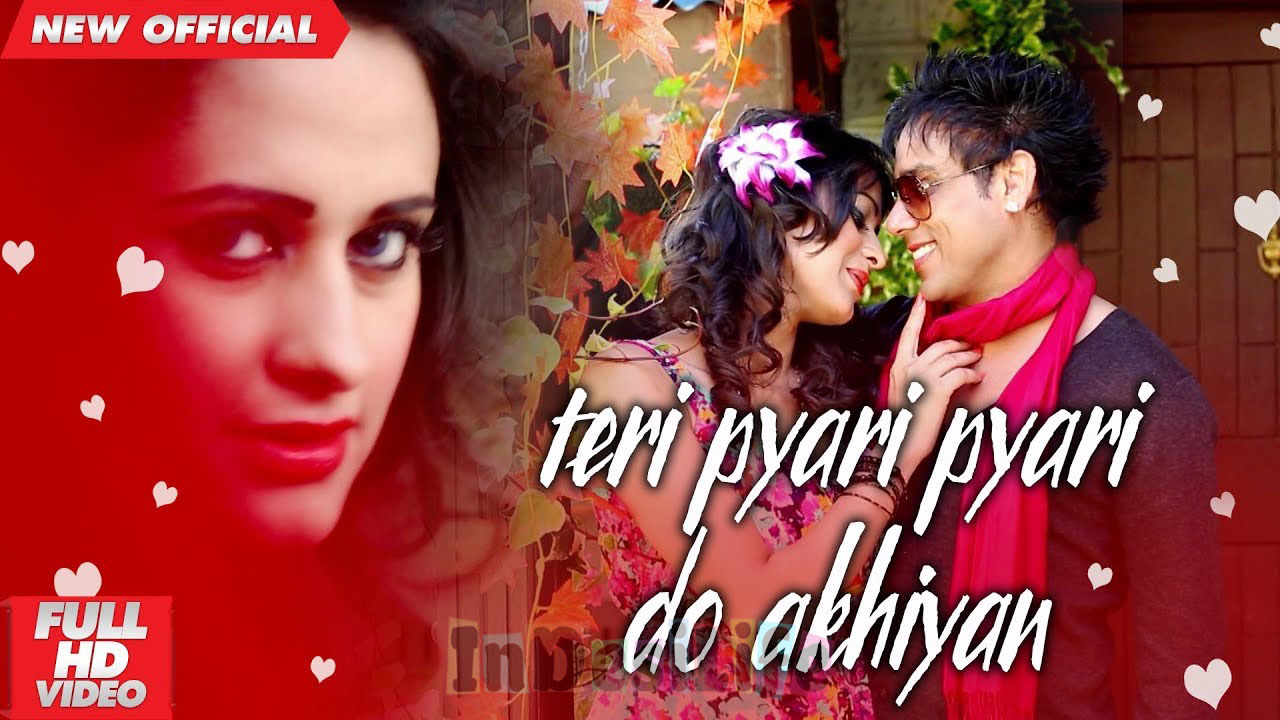 Teri Pyari Pyari Do Akhiyan Mp3 Download Mr Jatt