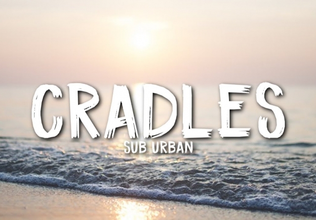 Sub Urban Cradles Mp3 Download 320Kbps