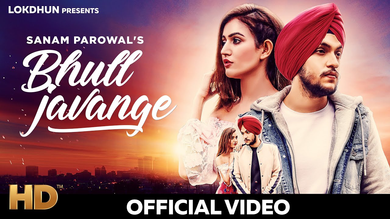 Bhul Javange Sanam Parowal Mp3 Song Download