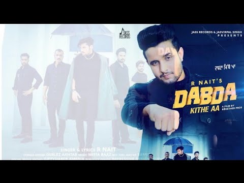 Dabda Kithe Aa Mp3 Mad Song Download In High Quality Hd Audio Quirkybyte