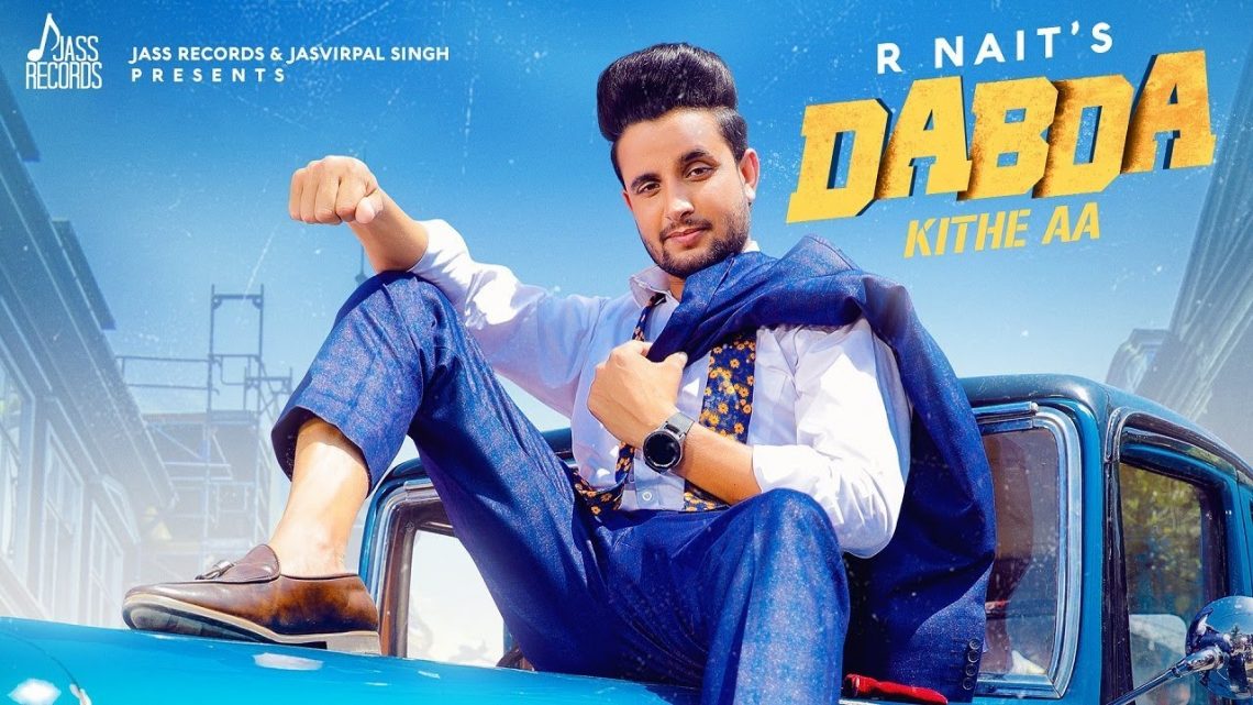 Dabda Kithe Aa Mp3 Mad Song Download in High Quality HD