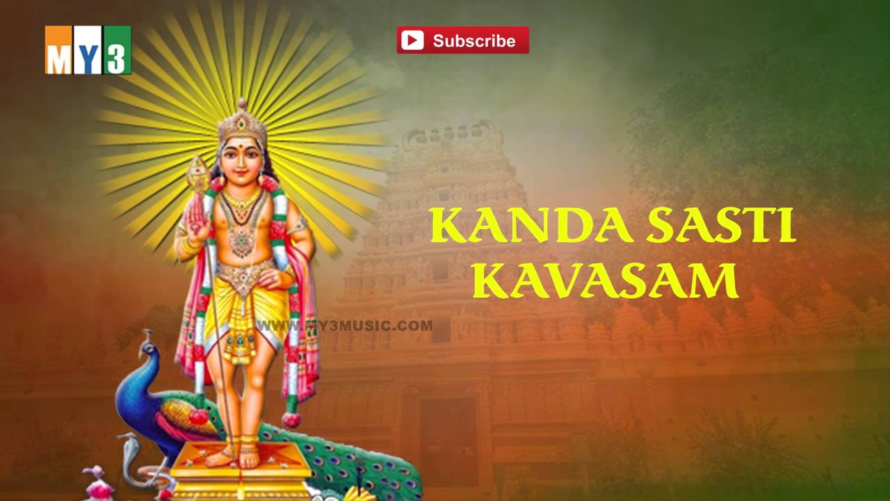 Kandha Sasti Kavasam Mp3 Download