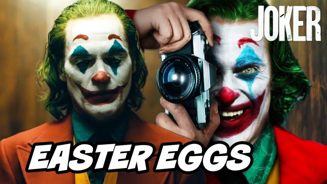 12 Great Easter Eggs From Joker Which You May Have Missed Out On