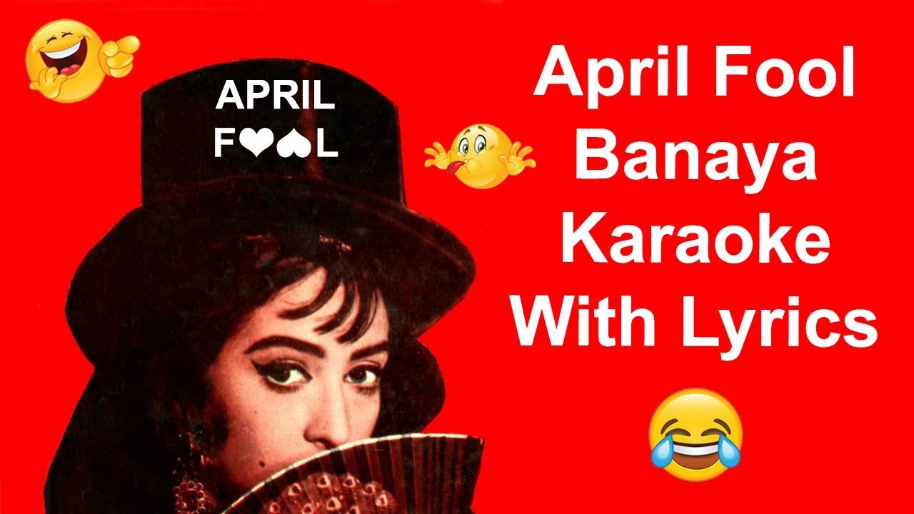 April Fool Banaya Mp3 Song Download