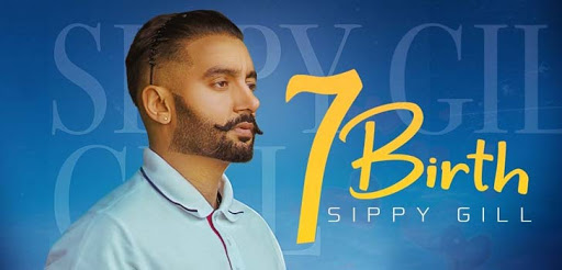 7 Birth Sippy Gill Mp3 Download