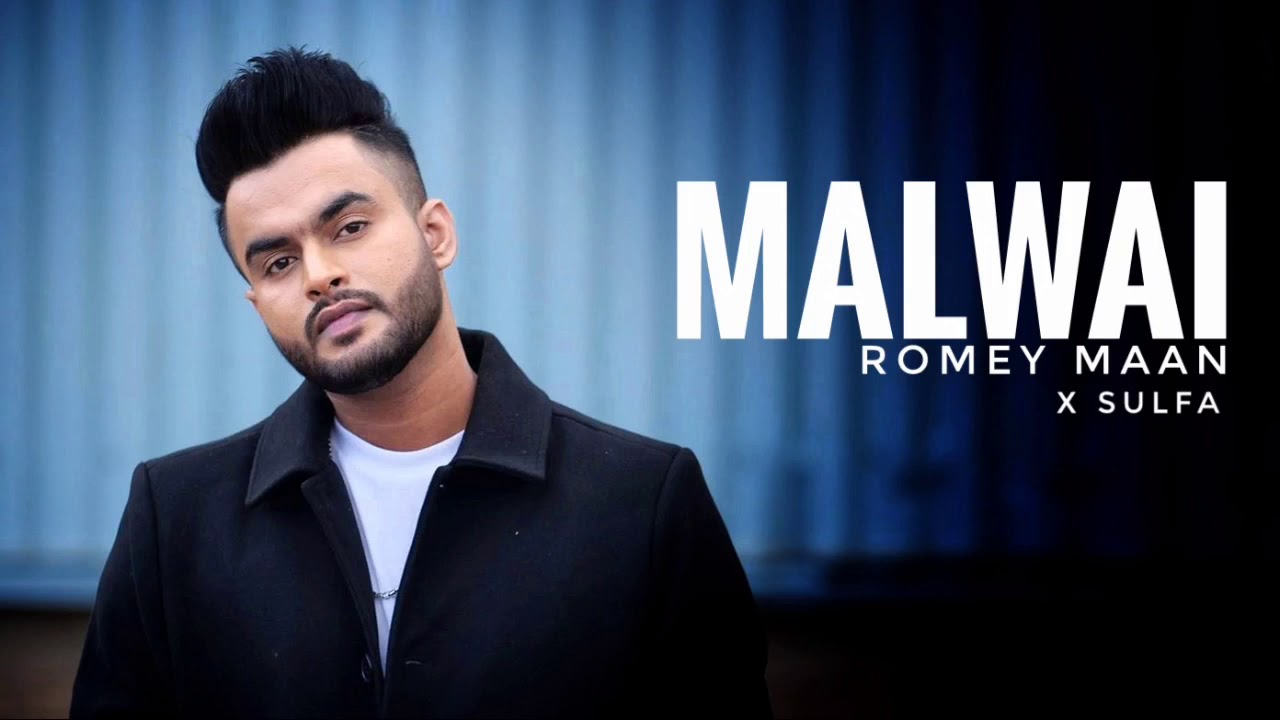 Malwai By Romey Maan Download Mp3