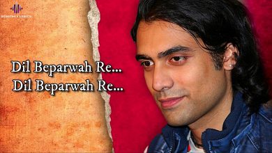 dil beparwah re mp3 song download pagalworld