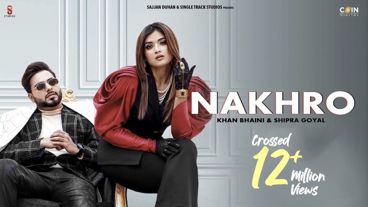Nakhro By Khan Bhaini Mp3 Download Djjohal