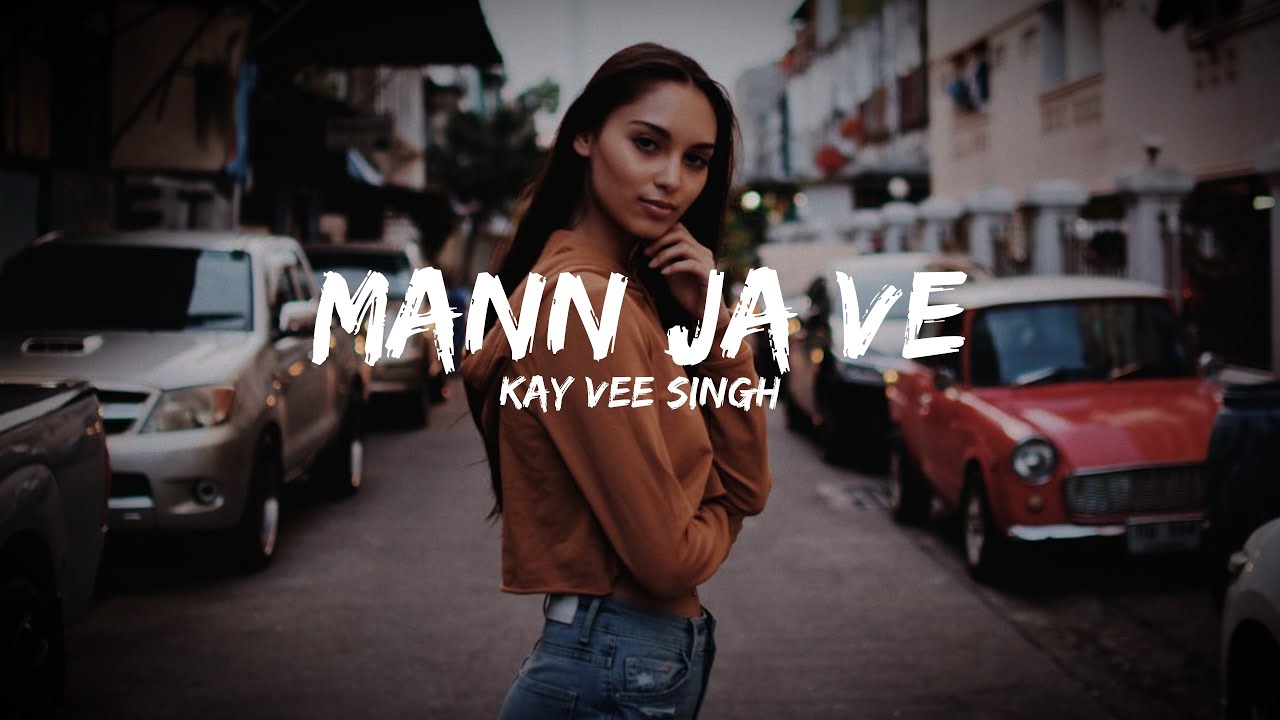 mann jaa ve song download pagalworld