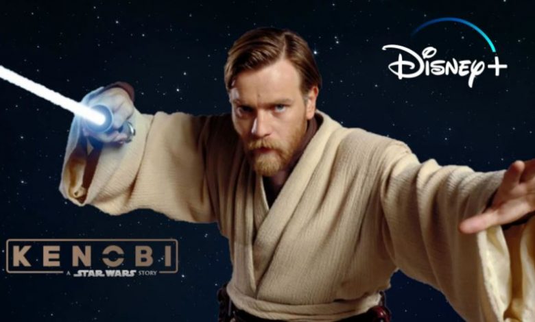 Disney+ Obi-Wan Kenobi Series
