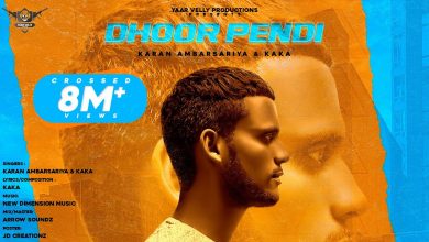dhoor pendi song download mp3 by kaka