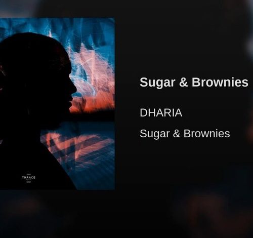 dharia sugar and brownies song download mp4