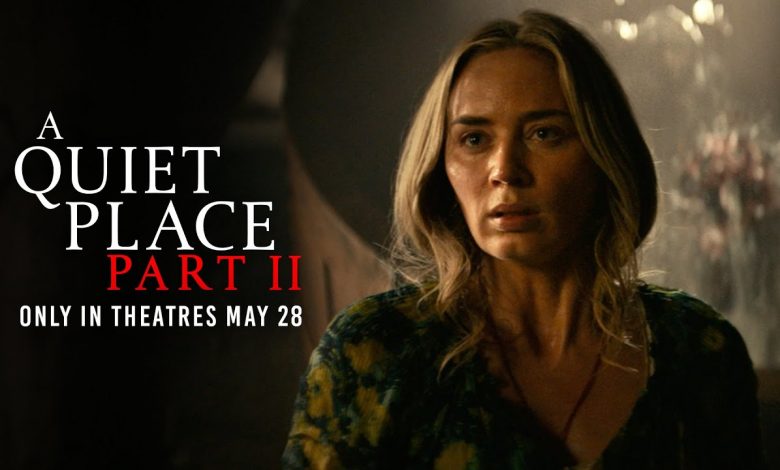 a quiet place 2 full movie