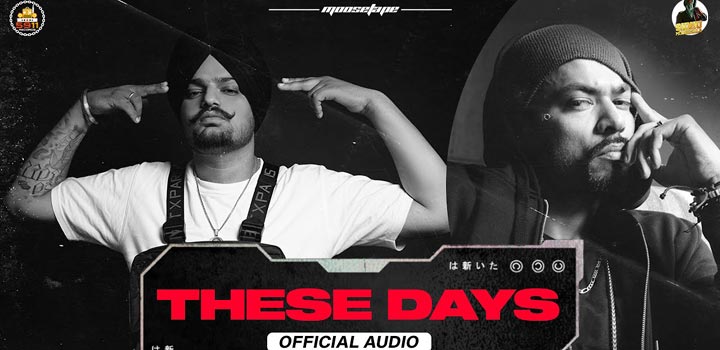 these days song download by sidhu