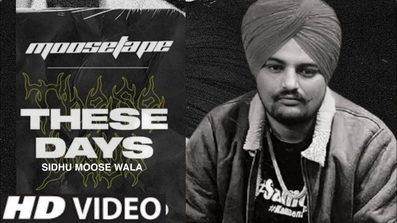 these days song download by sidhu