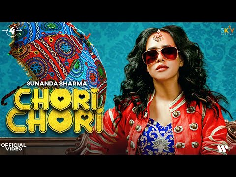 Chori Chori Sunanda Sharma Mp3 Song Download