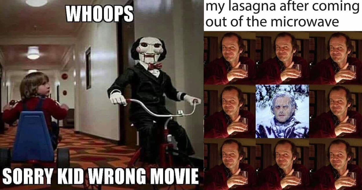 20 Funniest Horror Movie Memes That Will Scare You Inside Out