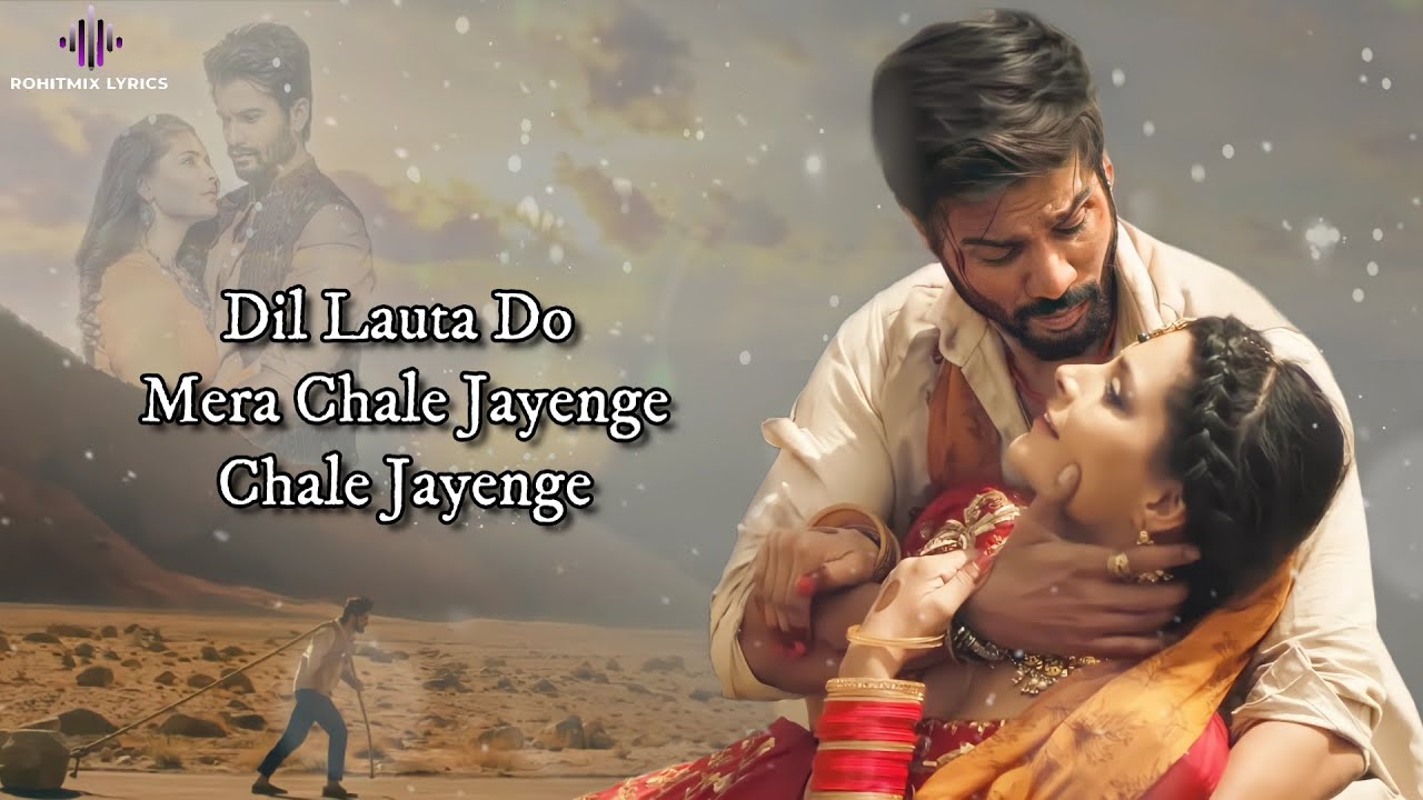 dil lauta do mera mp3 song download pagalworld