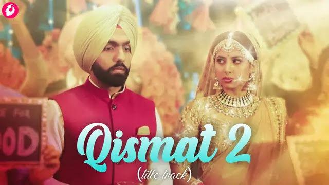 qismat 2 title song mp3 download