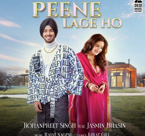 Peene Lage Ho Mp3 Song Download