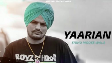 Yaariyan Song Download Mp3 Sidhu Moose Wala Djpunjab