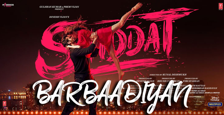 Barbadiyaan Song Shiddat Mp3 Download