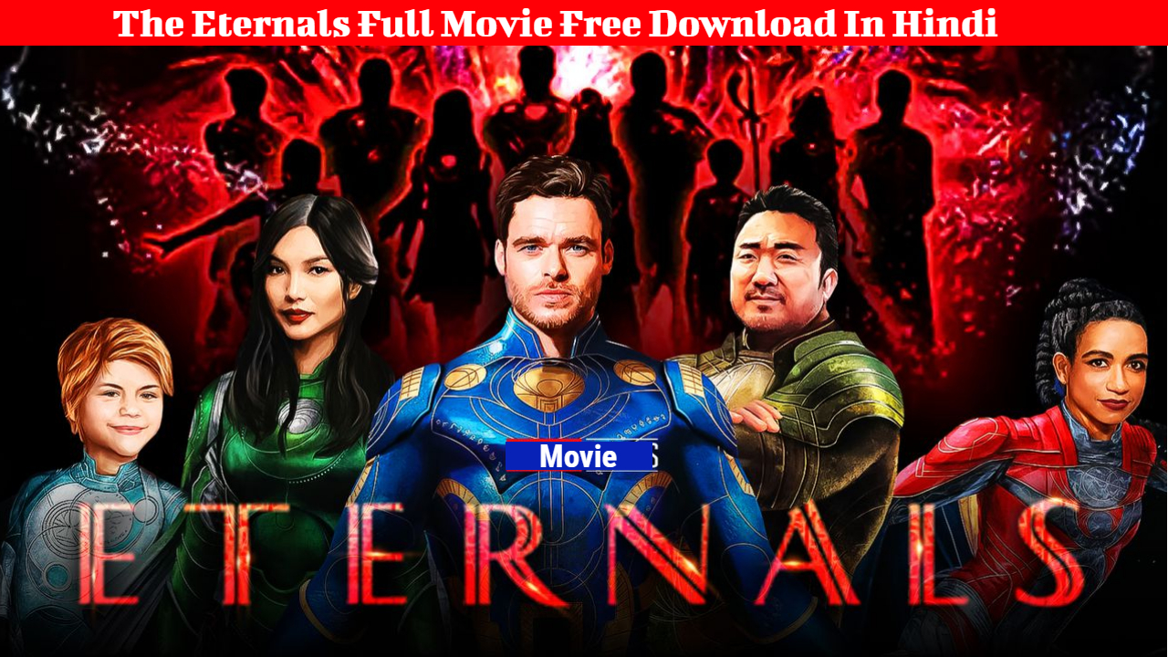 Eternals Movie Download Isaimini