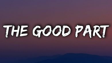 The Good Part Mp3 Song Download