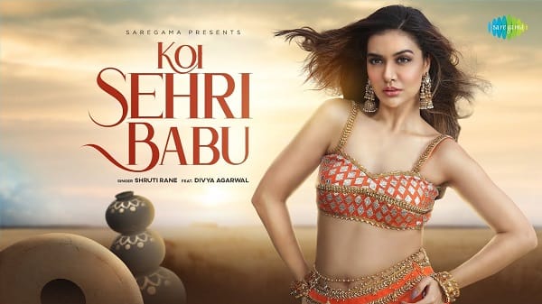 Koi Sehri Babu Mp3 Song Download
