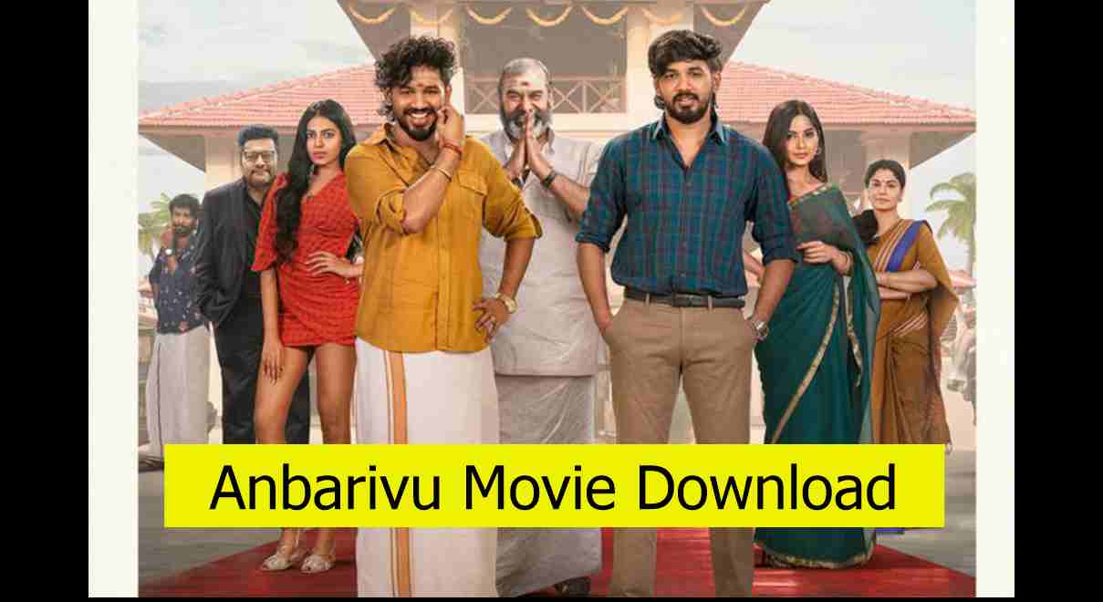 anbarivu tamil movie download tamilyogi