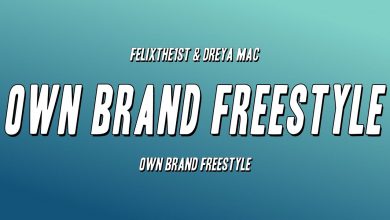 Own Brand Freestyle Mp3 Download